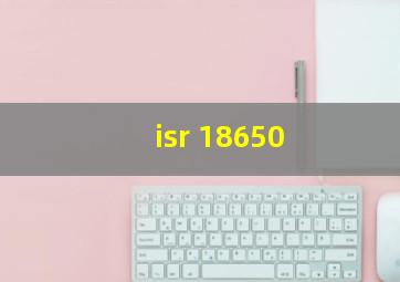 isr 18650